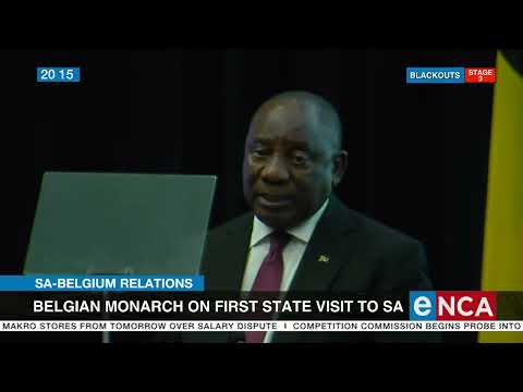 Belgian monarch on first state visit to SA