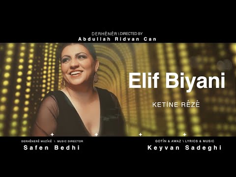 ELİF BİYANi Ketine Rêzê | 2025