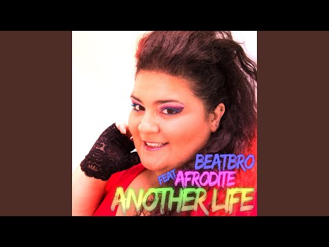 Another Life (feat. Afrodite)