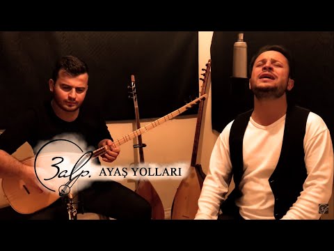ALPLER - AYAŞ YOLLARI (alpkardeşler)