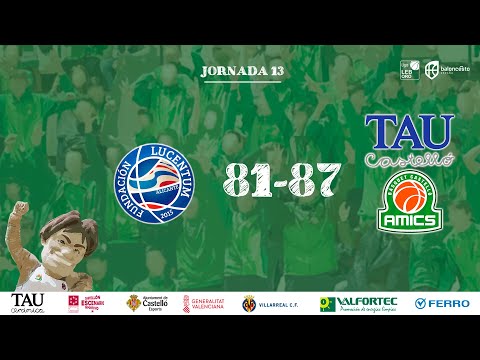 Resumen HLA Alicante-TAU Castelló (LEB Oro - Jornada 13)