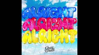 Chevy Woods - Alright (Remix) Featuring DoperNautz