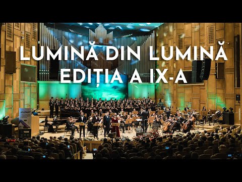 Concert Lumină din Lumină, ediția a IX-a (2025)