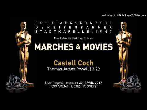 Castel Coch – Eisenbahner Stadtkapelle Lienz