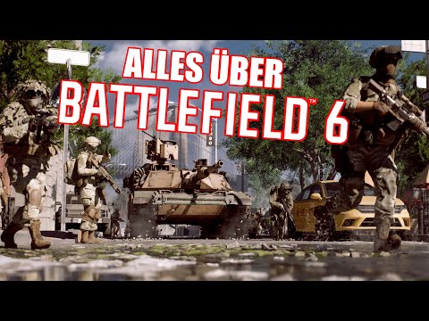 ALLES, was Du über Battlefield 6 wissen musst: Das Einsteiger-Tutorial! [Quickstart Guide]