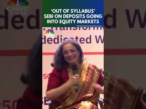 Out Of Syllabus: SEBI Chief Madhabi Buch On Bank Deposits Going Into Equity Markets | N18S