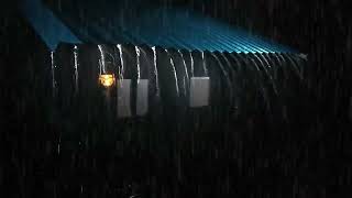 Best Rain Sounds for Sleeping | Real Heavy Rainstorm & Mighty Thunder on Tin Roof, White Noise Night