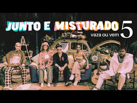 Junto e Misturado #5: Vaza ou Vem - Becca Perret, Rapha Lucas, Kamatos, Stefan Baby, Jall