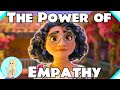 Mirabel and the Power of Empathy - Disney's Encanto Analysis  |  The Fangirl