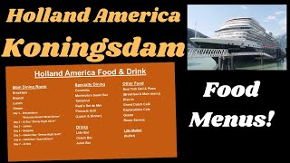 Holland America Koningsdam Food Menus