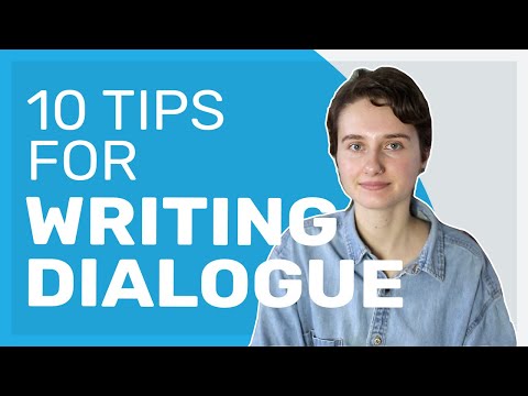 10 Tips for Writing Strong Dialogue