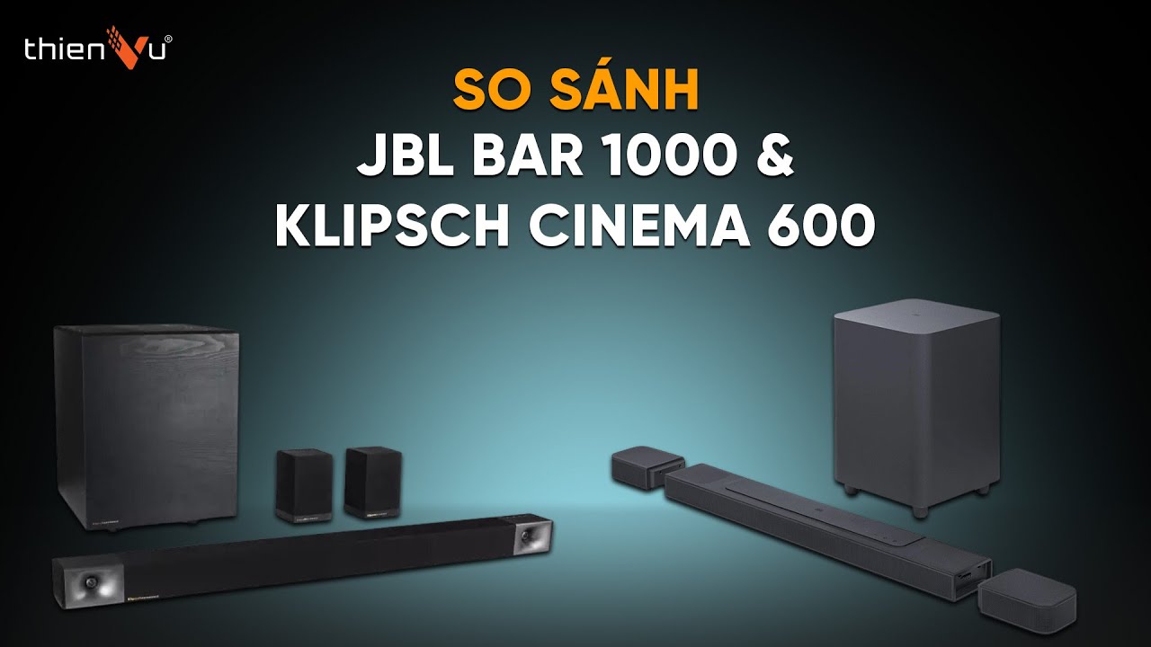 Ảnh nhỏ: So Sánh Loa Soundbar Xem Phim 5.1 Dưới 20 Triệu Hay Nhất 2024 | JBL Bar 1000 vs Klipsch Cinema 600