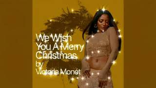 Victoria Monet - We Wish A Merry Christmas (Official Audio Vocals)