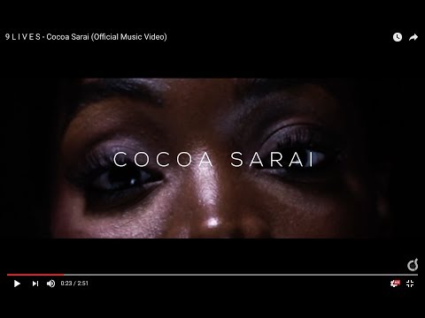 9  L I V E S  - Cocoa Sarai (Official Music Video)