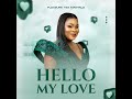 Pleasure Tsa Manyalo Hello My Love
