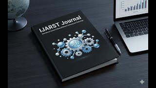 International Journal of Advanced Research in Science and Technology (IJARST) | 