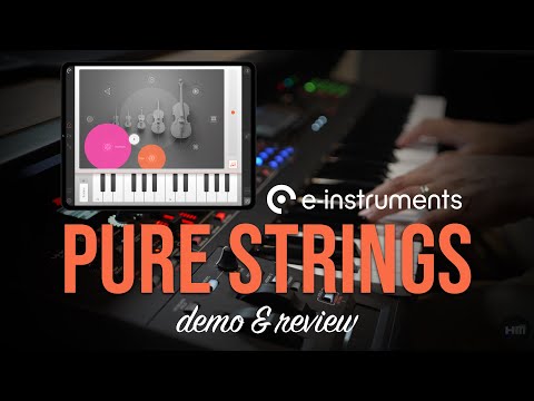 e-Instruments | Pure Strings | Demo & Review