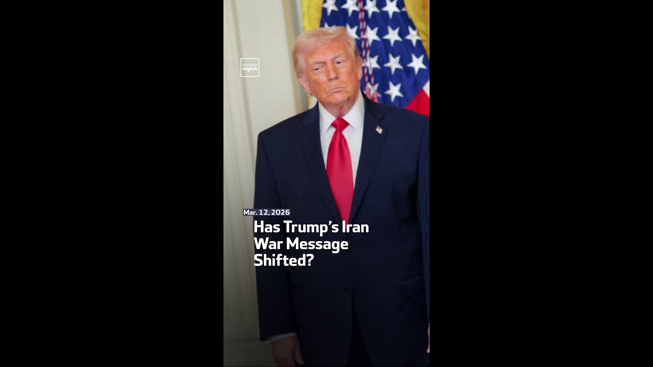 Video | Has Trump’s Iran War Message Shifted?