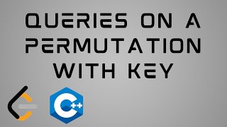 YouTube video 'LeetCode 1409 : C++ Solution | Queries on a Permutation With Key'