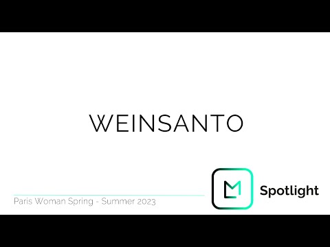 Weinsanto | Paris Fashion Week | SS23 | Launchmetrics Spotlight