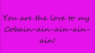 Love To My Cobain Lyrics ~ Jeffree Star