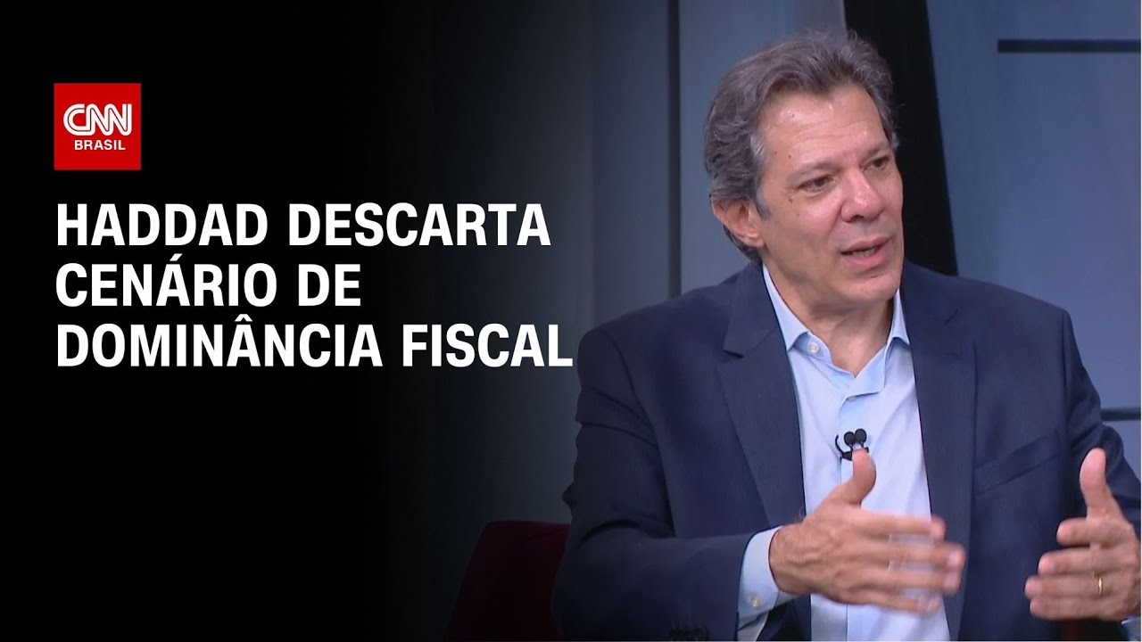 Haddad descarta cenário de dominância fiscal | WW