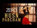 Husn Parcham ZERO Nainee Saxena
