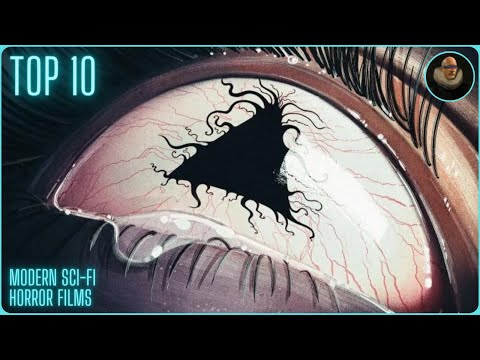 10 Top Modern Sci-fi Cosmic Horror Films (2005-2022)