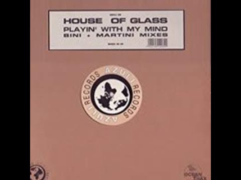 House Of Glass-Playing With My Mind (Bini+Martini Vocal Mix)