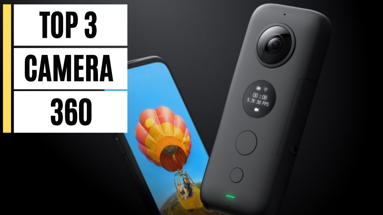 Caméra 360 : quel modèle choisir en 2024 ?