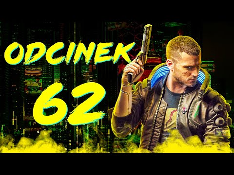 NO TO FINAŁ... | Cyberpunk 2077 PL [#62]