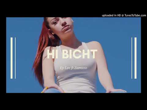 Ey Lee ft Zamuso - Hi Bicht