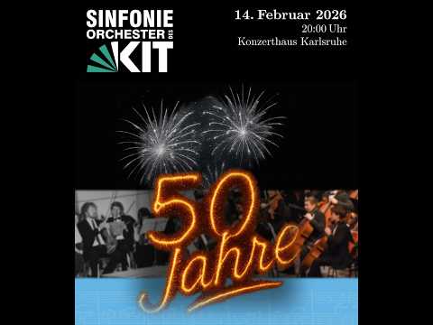 50 JAHRE KIT-Sinfonieorchester | Strauss, Pejačević, Mahler | KIT-Sinfonieorchester | 14.02.2026