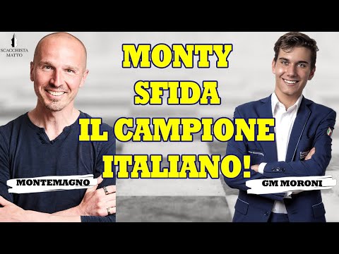 MARCO MONTEMAGNO SFIDA IL CAMPIONE ITALIANO DI SCACCHI | APERTURA ITALIANA