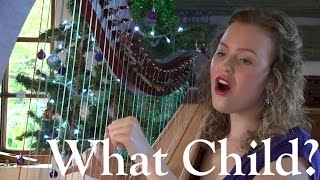 What Child is This - harp/voice (Christy-Lyn)