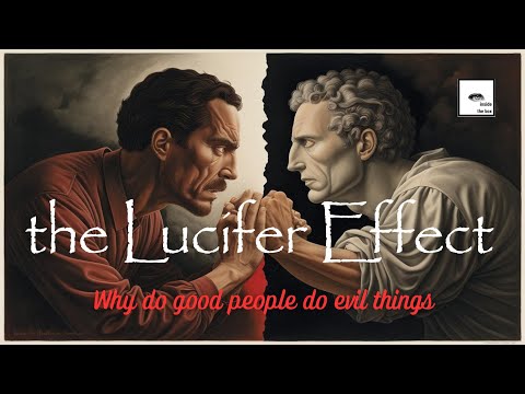 The Lucifer Effect   Why Good People Turn Bad
