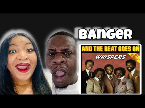 Our First Time Hearing The Whispers - And The Beat Goes On (Reaction)