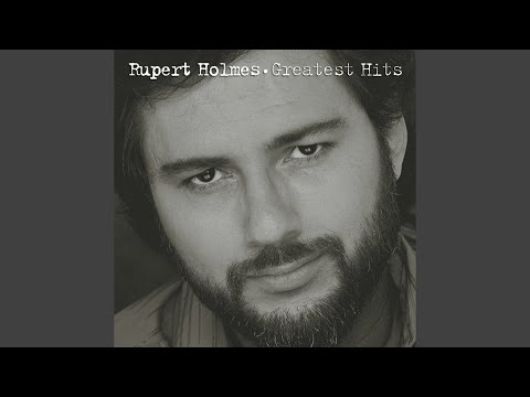I Don't Need You by Rupert Holmes