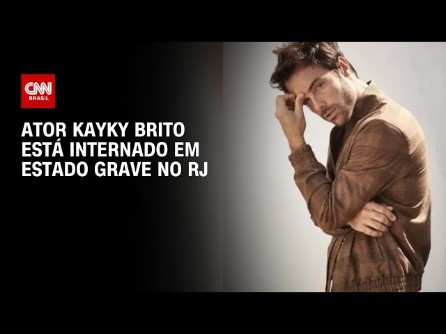 Ator Kayky Brito está internado em estado grave no RJ | LIVE CNN