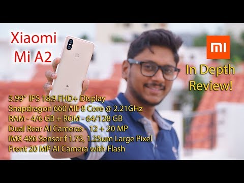 Xiaomi Mi A2/Mi 6X Full Review! Ultimate AI Cameras for the price...