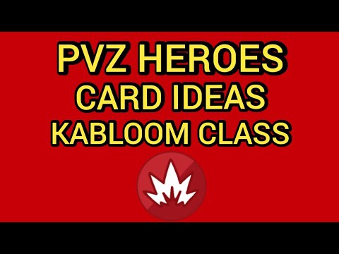 Plants Vs Zombies Heroes - Kabloom Cards For Set 5 (Ideas)