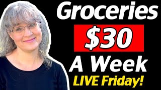 How To Spend $30 A Week On Groceries! Easy Grocery Budget Ideas