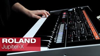 Video thumbnail for ROLAND Jupiter-X by session