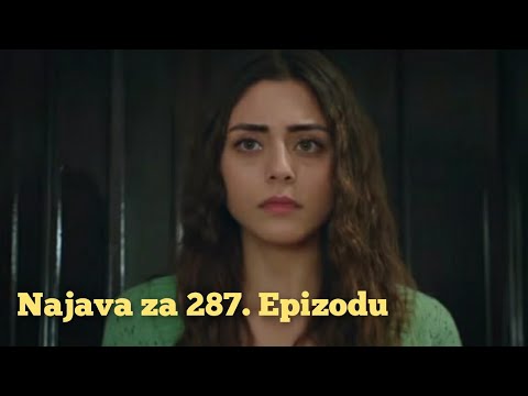 Najava za 287. Epizodu (sa prevodom) Fatalna Ljubav - Emanet