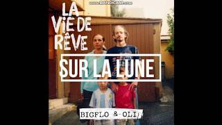 sur la lune - Bigflo et Oli