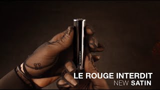 Givenchy Le Rouge Interdit Satin