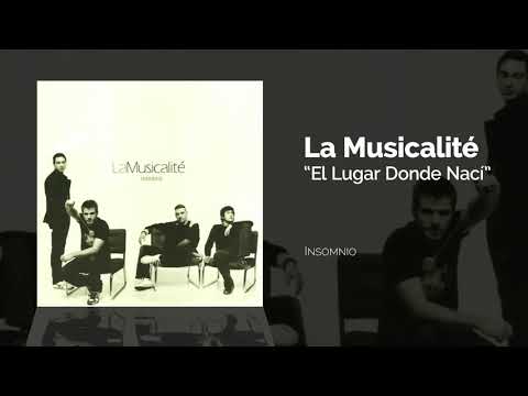 La Musicalité - El Lugar Donde Nací