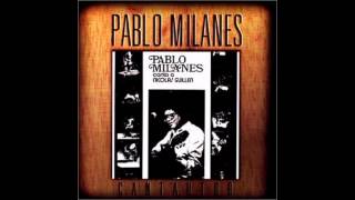 PABLO MILANES -TENGO (Canta a Nicolas Guillen)