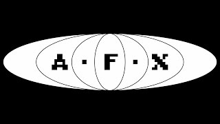 AFX • ‘orphaned deejay selek 2006-2008’