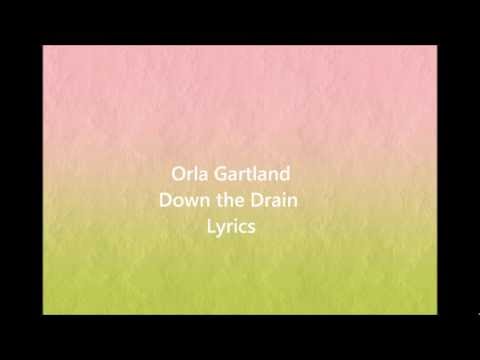 Down The Drain - Orla Gartland